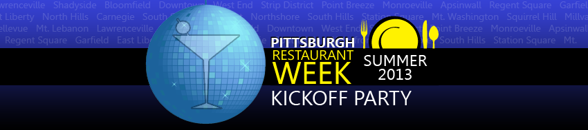 Pittsburgh Restaurant Week Kickoff Party